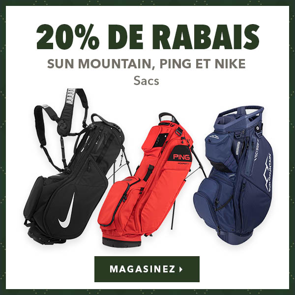 Sacs Sun Mountain, PING et Nike – 20% de rabais  
